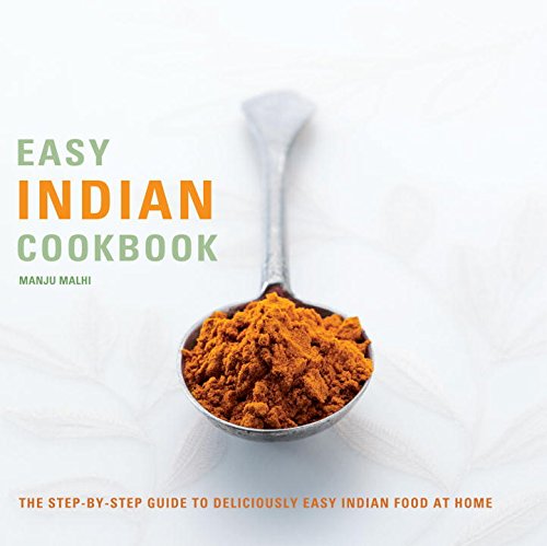 Stock image for Easy Indian Cookbook: The Step-By-Step Guide to Deliciously Easy Indian Food at Home [With CD] for sale by ThriftBooks-Dallas
