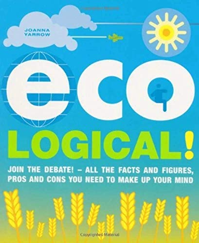 Stock image for Eco-Logical for sale by WorldofBooks