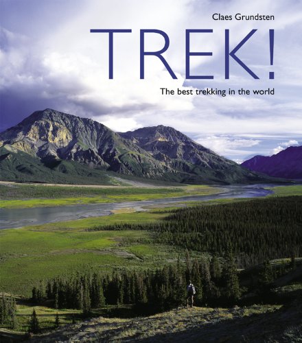 9781844838585: Trek!: The Best Trekking in the World