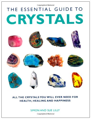 Beispielbild fr The Essential Guide to Crystals zum Verkauf von WorldofBooks