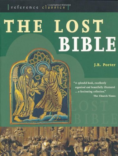 Imagen de archivo de The Lost Bible (Reference Classics Series) a la venta por WorldofBooks