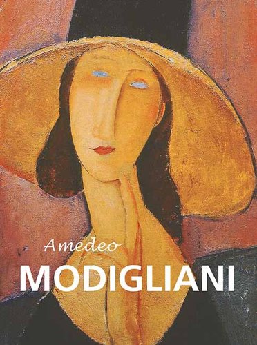 Imagen de archivo de Amedeo Modigliani: (Amedeo Modigliani 1884 - 1920) a la venta por medimops