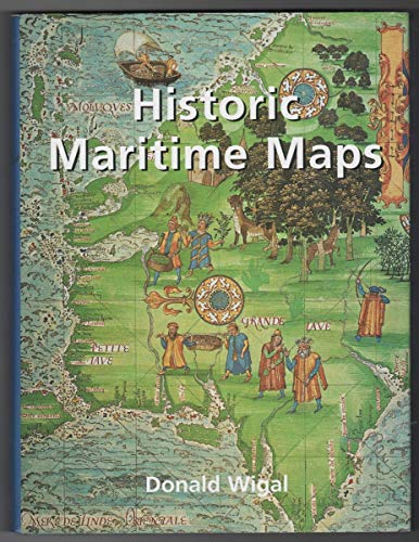 Beispielbild fr Historic Maritime Maps zum Verkauf von Books From California