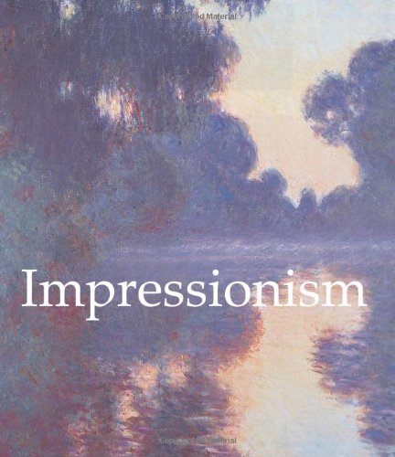 Beispielbild fr Impressionism zum Verkauf von ThriftBooks-Atlanta