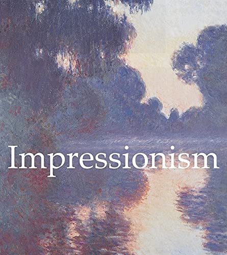 Impressionism (Mega Square) (9781844845927) by Nathalia Brodskaia