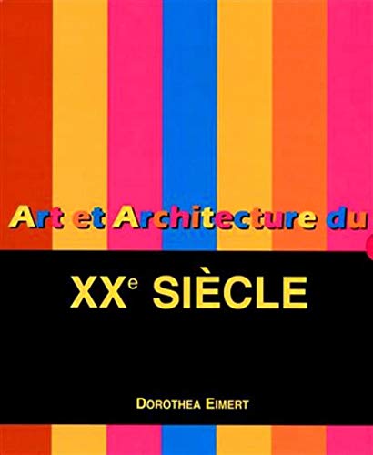 ART ET ARCHITECTURE DU XXE SIECLE (9781844846733) by PARKSTONE PARKSTONE