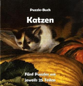 Katzen Puzzle-Buch. Fünf Puzzles mit jeweils 25 Teilen