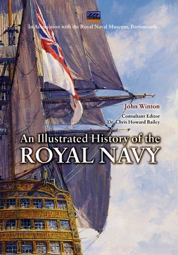 An Illustrated History of the Royal Navy (9781844860074) by Winton, John