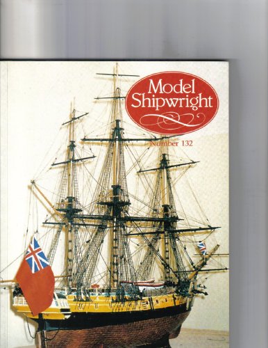 9781844860098: MODEL SHIPWRIGHT 132