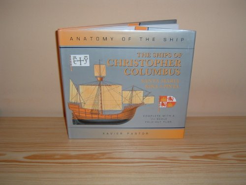 9781844860142: The Ships of Christopher Columbus: Santa Maria, Nina And Pinta