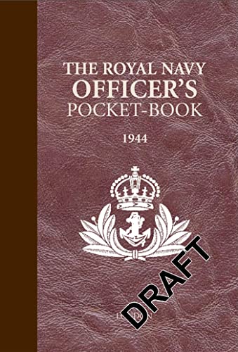 Stock image for The Royal Navy Officer's Pocket-Book for sale by WorldofBooks