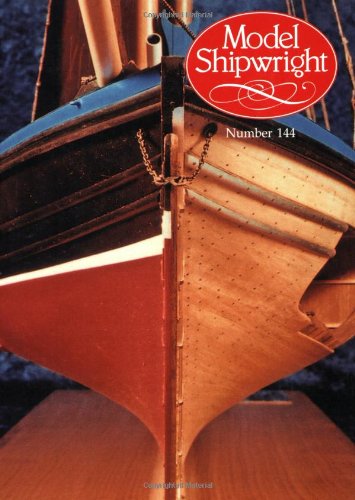 Model Shipwright No. 144