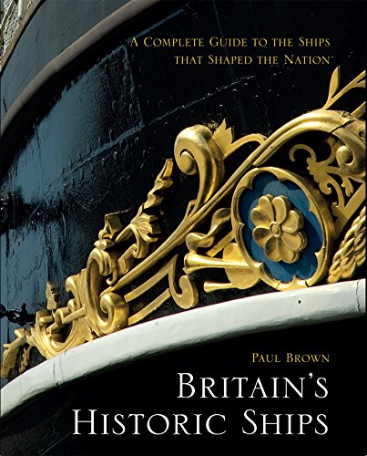 Beispielbild fr Britain's Historic Ships zum Verkauf von WorldofBooks