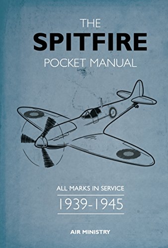 Beispielbild fr The Spitfire Pocket Manual zum Verkauf von WorldofBooks