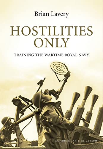 9781844861460: Hostilities Only: Training the Wartime Royal Navy