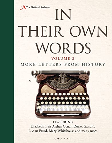 Beispielbild fr In Their Own Words 2: More letters from history zum Verkauf von Half Price Books Inc.