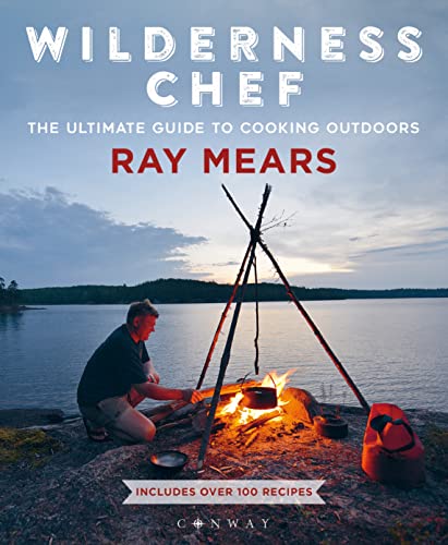 Beispielbild fr Wilderness Chef : The Ultimate Guide to Cooking Outdoors zum Verkauf von Better World Books