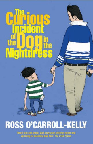 9781844880898: The Curious Incident of the Dog in the Nightdress