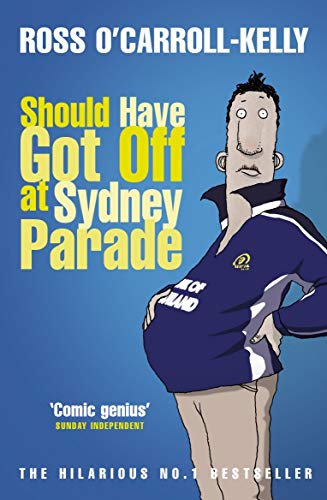 Stock image for Should Have Got Off at Sydney Parade for sale by ThriftBooks-Dallas