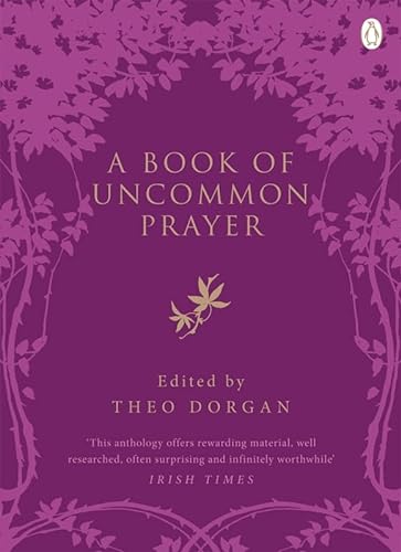Stock image for A Book of Uncommon Prayer for sale by WorldofBooks