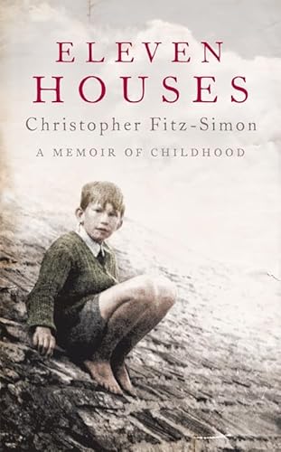 Stock image for Eleven Houses: A Memoir of Childhood for sale by WorldofBooks