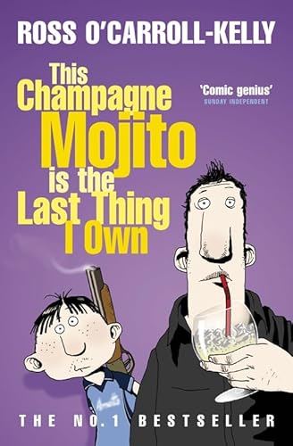 Stock image for This Champagne Mojito Is the Last Thing I Own for sale by Green Street Books