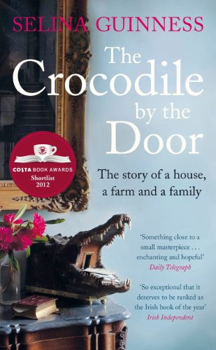 Beispielbild fr The Crocodile by the Door: The Story of a House, a Farm and a Family zum Verkauf von WorldofBooks