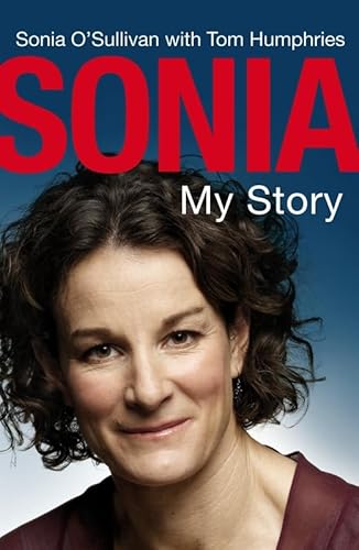 Beispielbild fr Sonia: My Story zum Verkauf von WorldofBooks