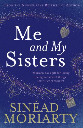 9781844882441: Me and My Sisters: The Devlin sisters, novel 1