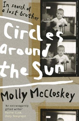 Beispielbild fr Circles around the Sun: In Search of a Lost Brother zum Verkauf von WorldofBooks