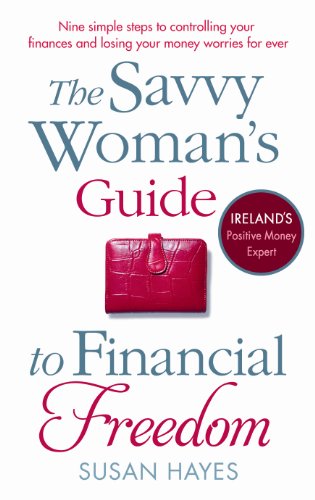 Beispielbild fr The Savvy Woman's Guide to Financial Freedom zum Verkauf von WorldofBooks