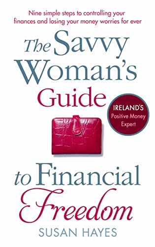 Imagen de archivo de The Savvy Woman's Guide to Financial Freedom a la venta por AwesomeBooks