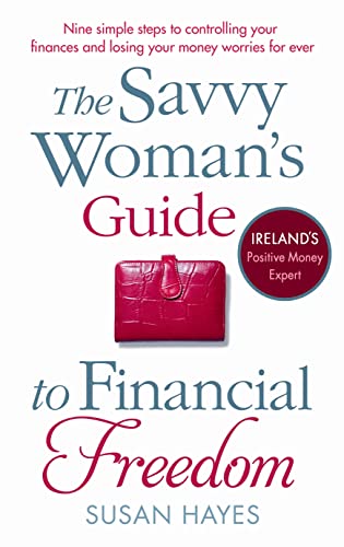 Stock image for The Savvy Woman's Guide to Financial Freedom for sale by AwesomeBooks
