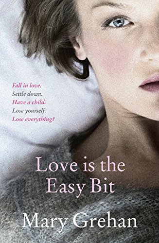 Beispielbild fr Love Is the Easy Bit zum Verkauf von Better World Books