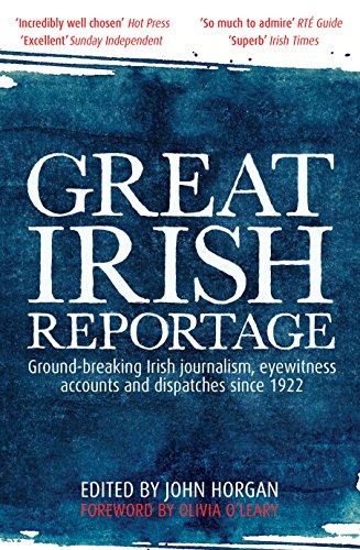 Beispielbild fr Great Irish Reportage zum Verkauf von WorldofBooks