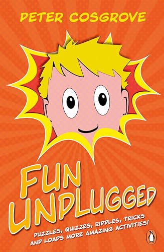 Stock image for Fun Unplugged: Puzzles, Quizzes, Riddles & Amazing Activities for Kids for sale by WorldofBooks