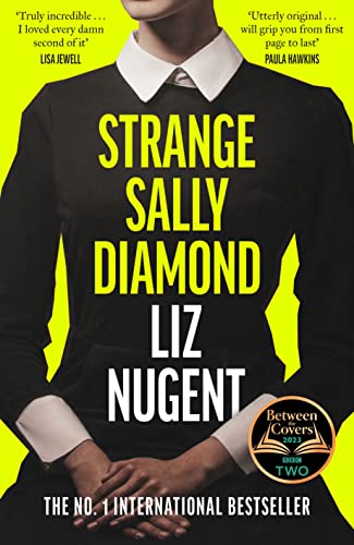 Beispielbild fr Strange Sally Diamond: Crime Novel of the Year, Irish Book Awards 2023 zum Verkauf von WorldofBooks