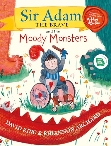 Stock image for Sir Adam The Brave And The Moody Monsters for sale by Kennys Bookstore