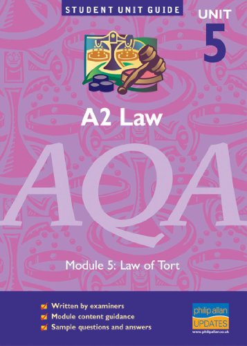 Imagen de archivo de A2 Law Aqa Unit 5 : Law of Tort a la venta por Better World Books Ltd