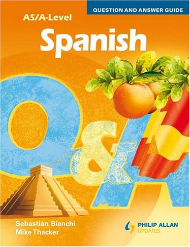 Stock image for Spanish: As/A-level (Question & Answer Guide) (Spanish Edition) for sale by GF Books, Inc.