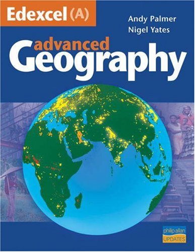 Beispielbild fr Edexcel (A) Advanced Geography Textbook zum Verkauf von AwesomeBooks