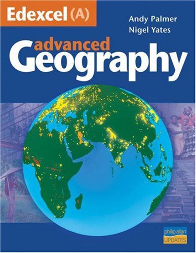 Imagen de archivo de Edexcel (A) Advanced Geography Textbook a la venta por AwesomeBooks