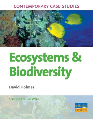 Imagen de archivo de AS/A2 Geography Contemporary Case Studies: Ecosystems and Biodiversity a la venta por AwesomeBooks