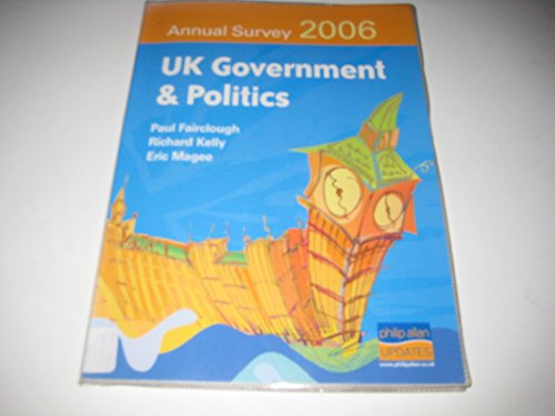 Beispielbild fr UK Government & Politics Annual Survey 2006 zum Verkauf von AwesomeBooks