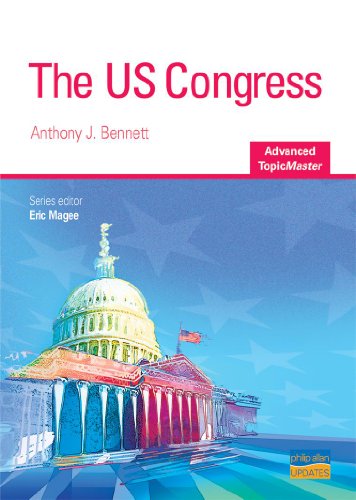 Stock image for The US Congress (Advanced Topic Masters) for sale by WorldofBooks