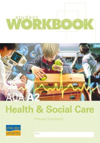 AQA A2 Health and Social Care (9781844894680) by Smithson, Richard
