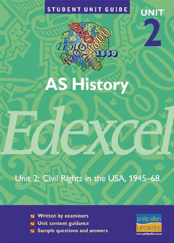 Beispielbild fr Edexcel History AS Unit 2: Civil Rights in the USA, 1945-1968 Unit Guide (Student Unit Guides) zum Verkauf von AwesomeBooks