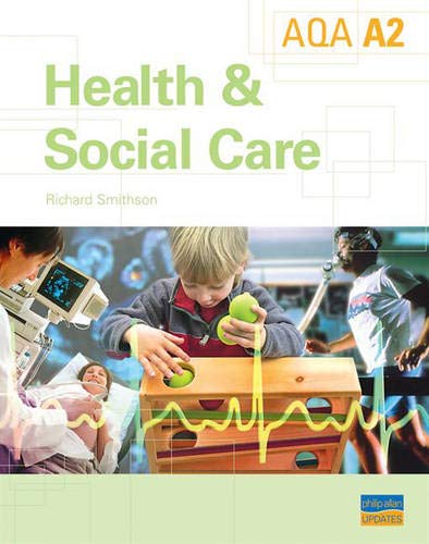Beispielbild fr A2 AQA Health and Social Care Textbook zum Verkauf von WorldofBooks