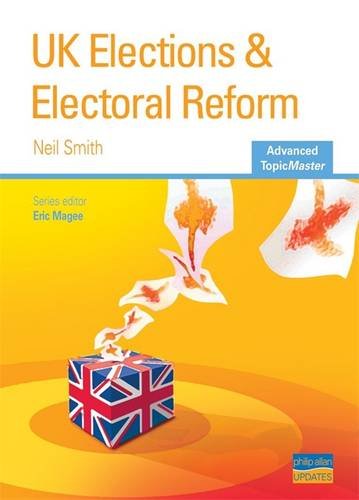 Beispielbild fr UK Elections and Electoral Reform Advanced Topic Master (Advanced Topic Masters S.) zum Verkauf von WorldofBooks