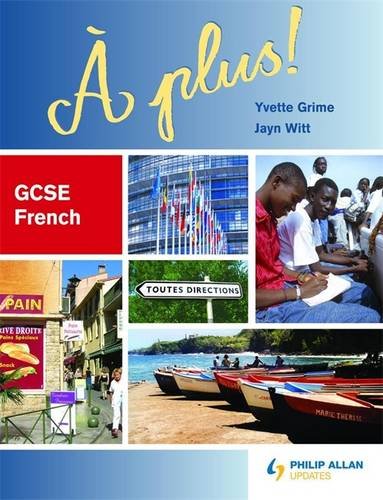 Imagen de archivo de plus! GCSE French: Higher a la venta por Brit Books